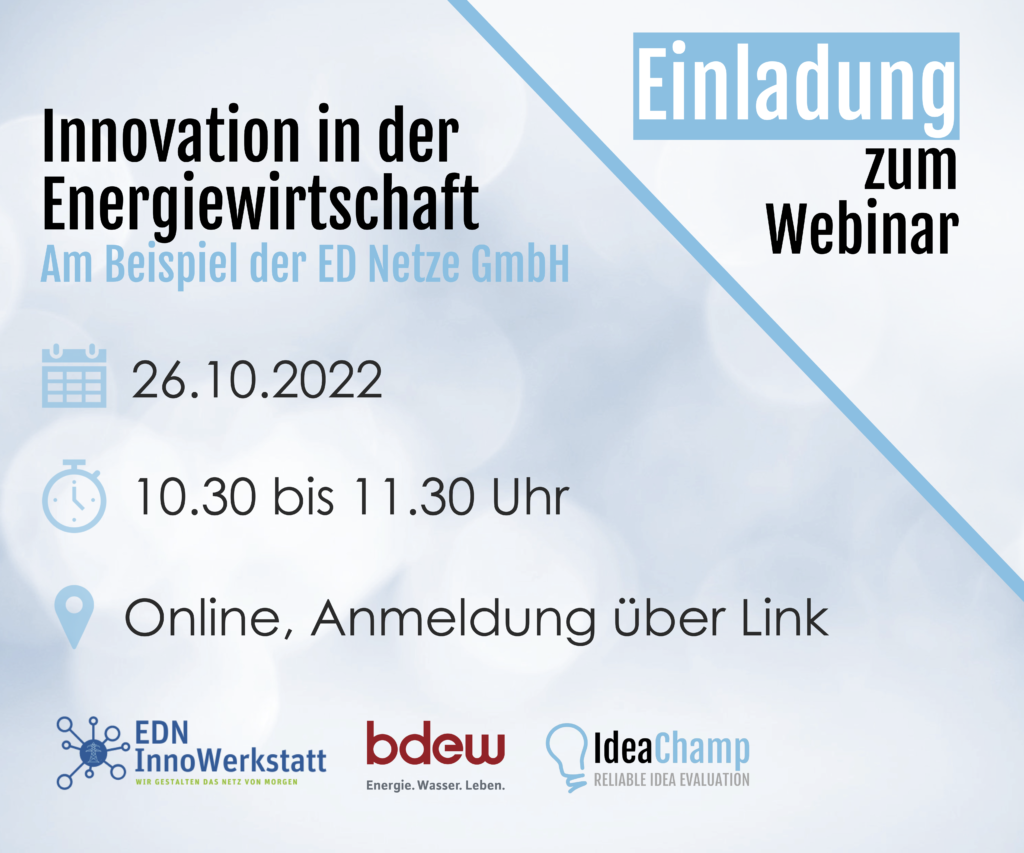 Aktuelles von IdeaChamp Einladung Webinar IdeaChamp BDEW Bundesverband der Energie- und Wasserwirtschaft e.V. ED Netze GmbH